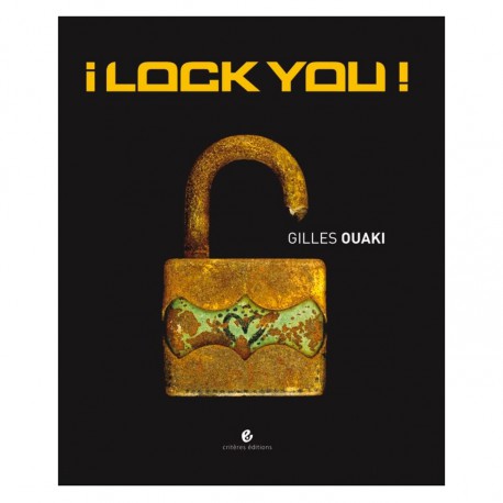 I lock you