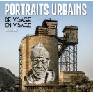 Portraits Urbains - De visage en visage